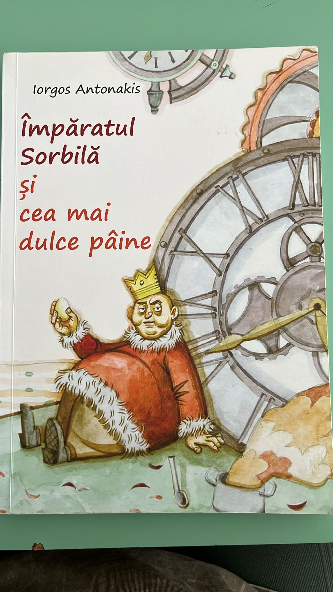 Împăratul Sorbilă și cea mai dulce pâine