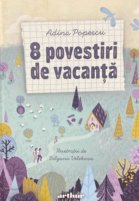 8 Povestiri de vacanță