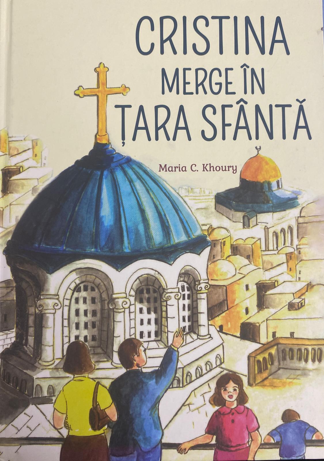 Cristina merge în țara sfântă