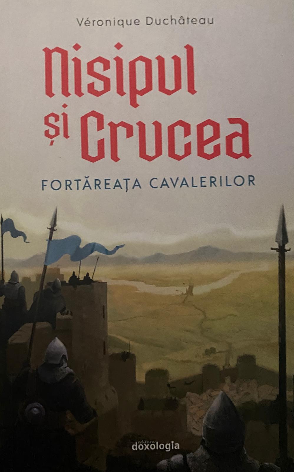 Nisipul și Crucea fortăreața cavalerilor