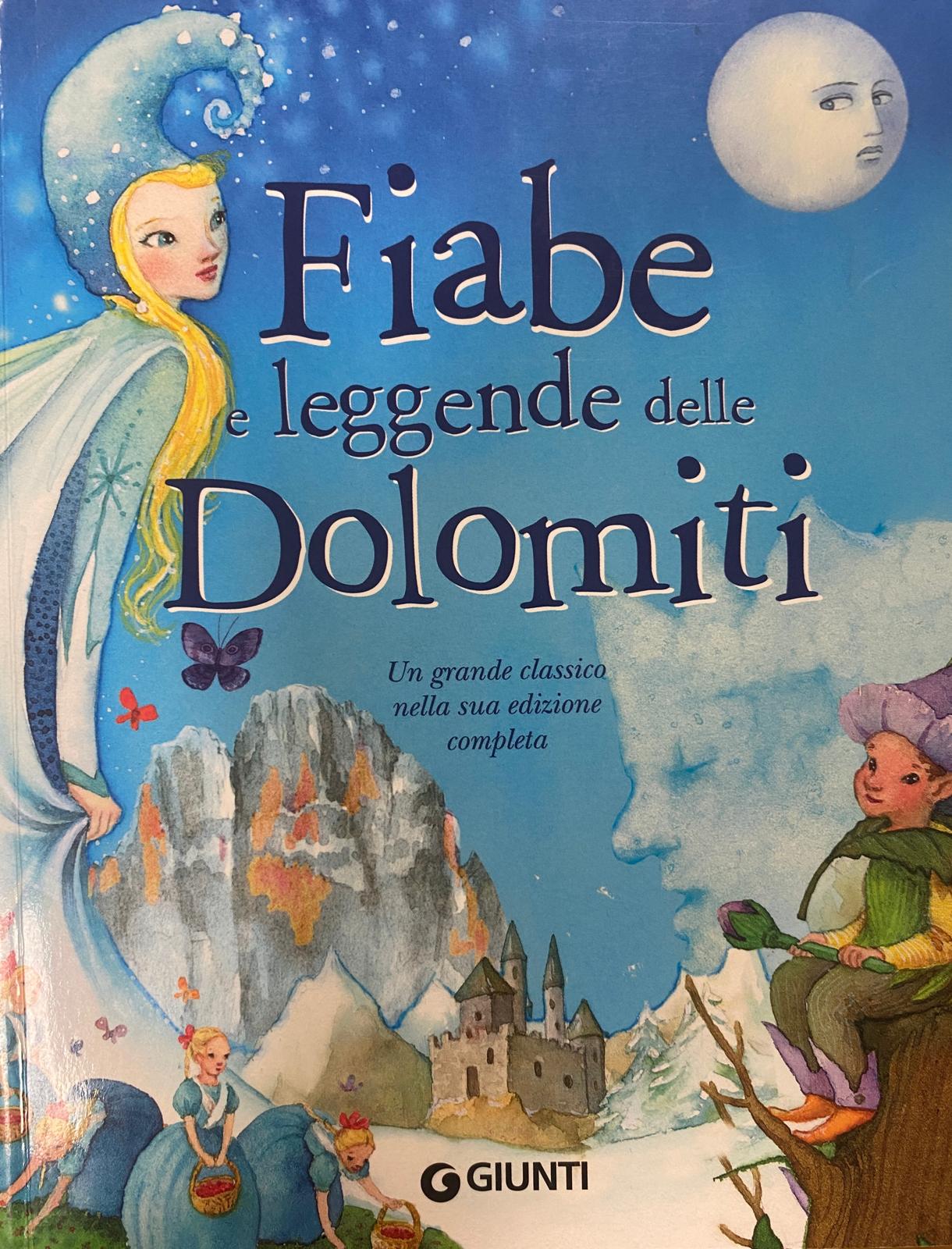 Fiabe e leggende delle Dolomiti 