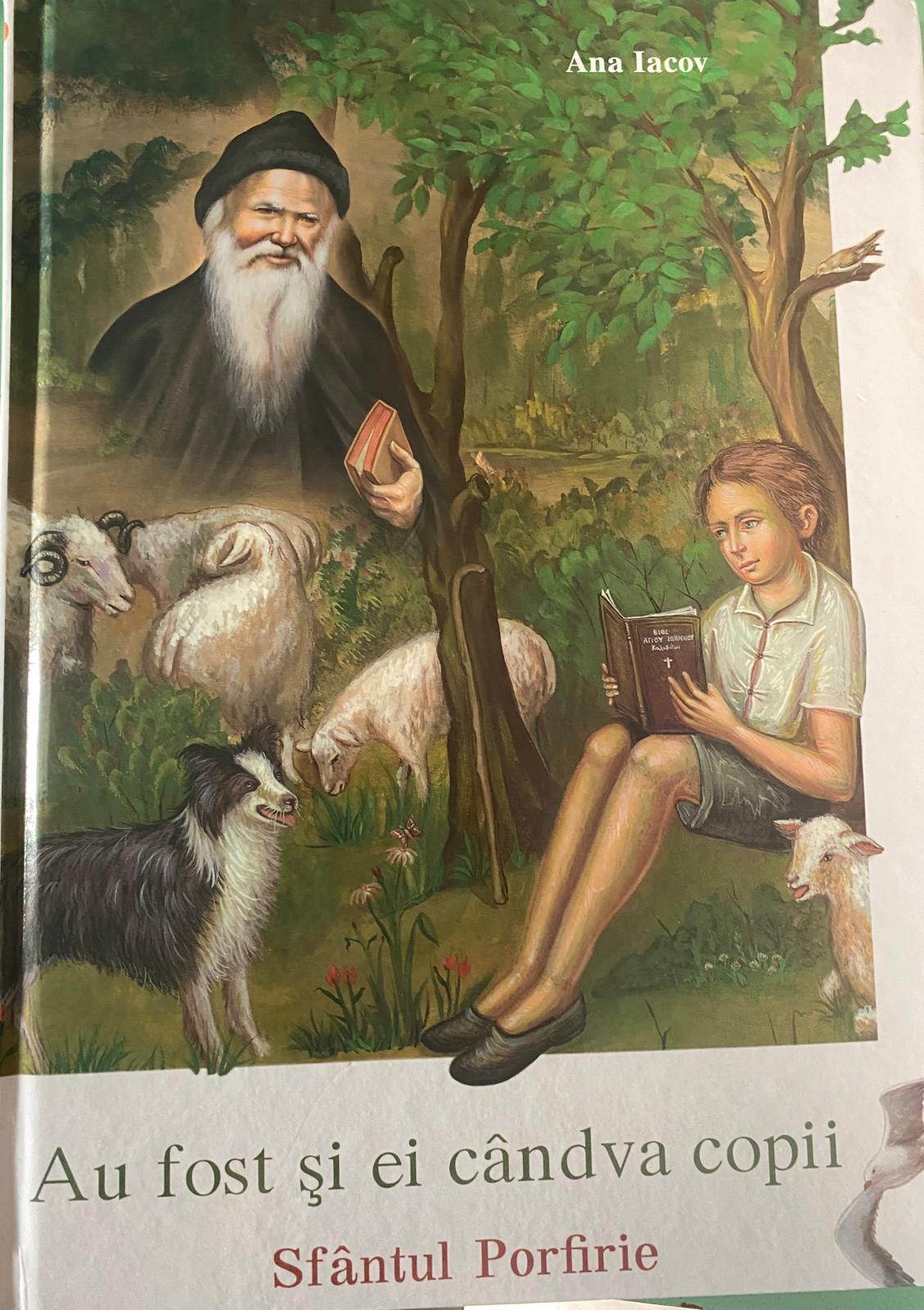 Au fost și ei cândva copii: Sfântul Porfirie