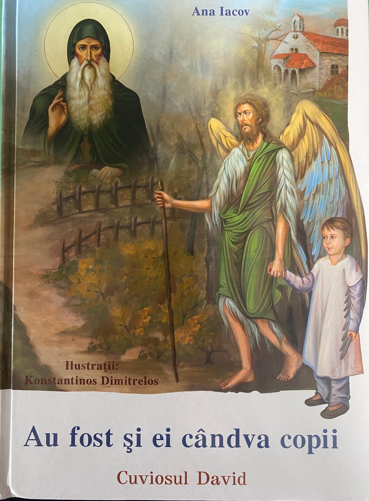 Au fost și ei cândva copii: Cuviosul David