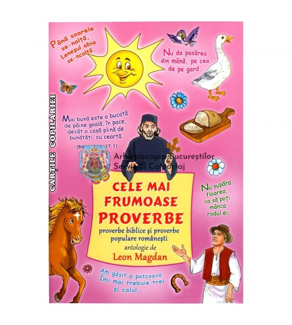 Cele mai frumoase proverbe (biblice și populare)