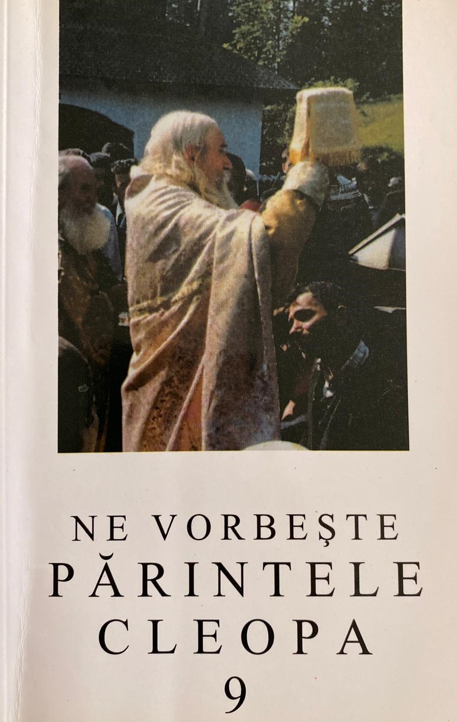 Ne vorbește părintele Cleopa - 9