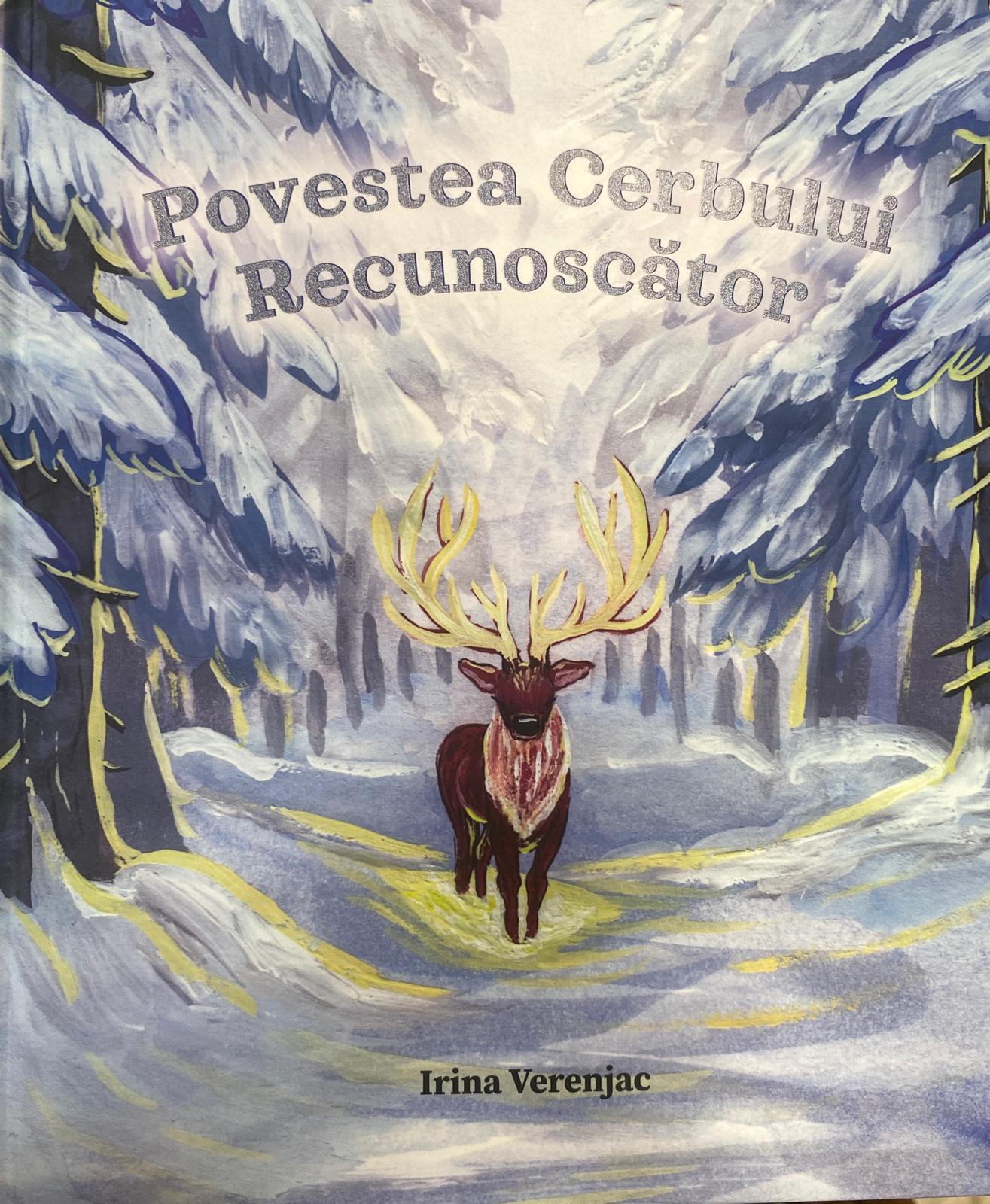 Povestea cerbului recunoscător