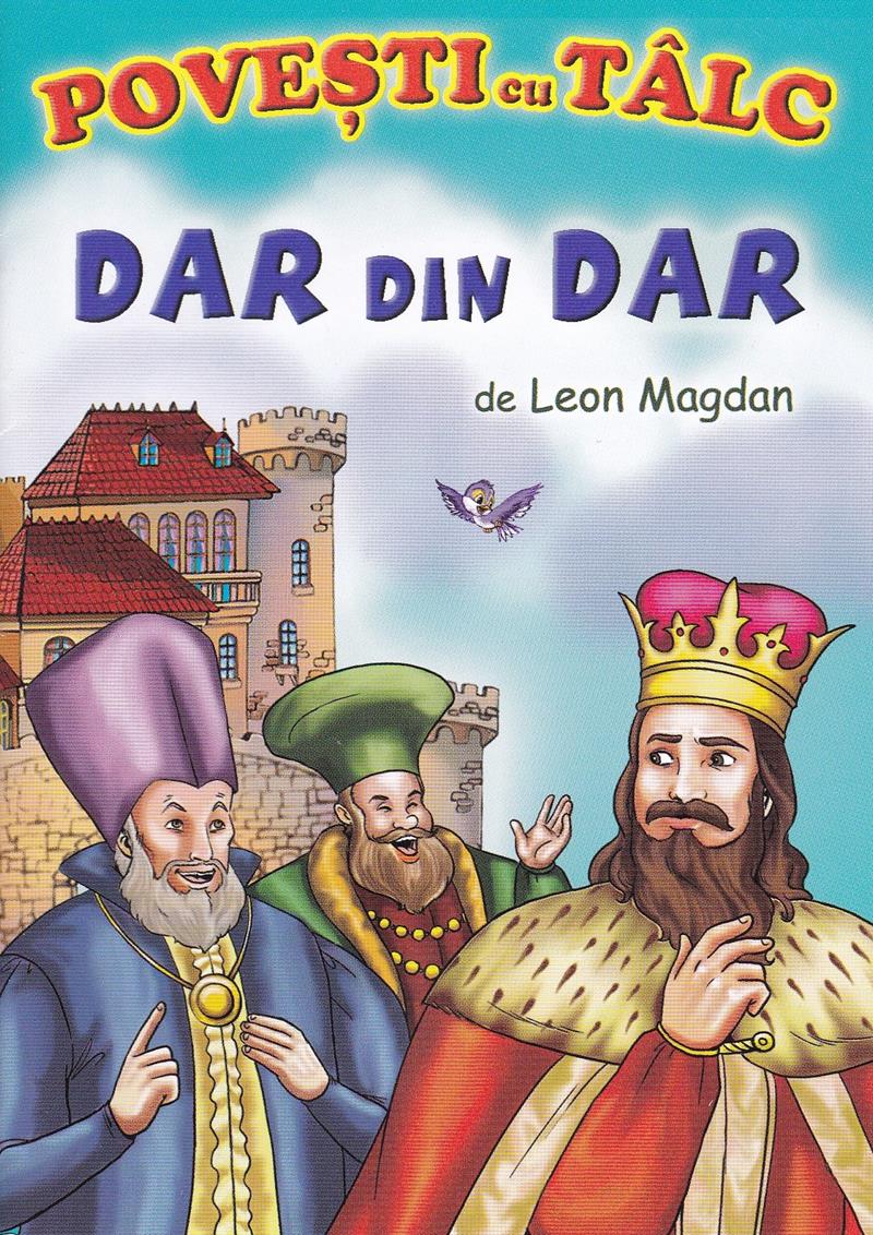 Povești cu tâlc: Dar din Dar