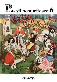 Povești nemuritoare - vol. VI