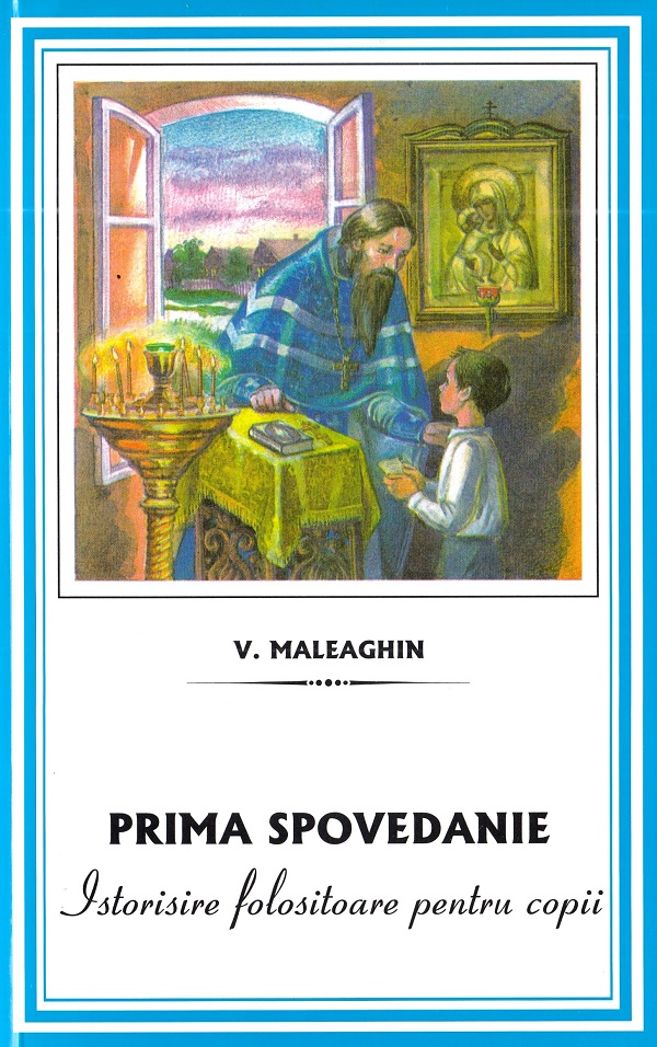 Prima spovedanie - Istorisire folositoare pentru copii
