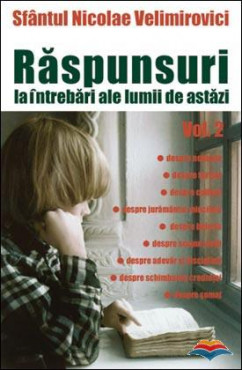 Răspunsuri la întrebări ale lumii de astăzi: scrisori misionare - vol. 2