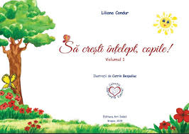 Să crești înțelept copile!