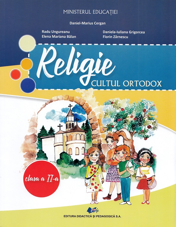 Religie Cultul Ortodox/ Clasa II