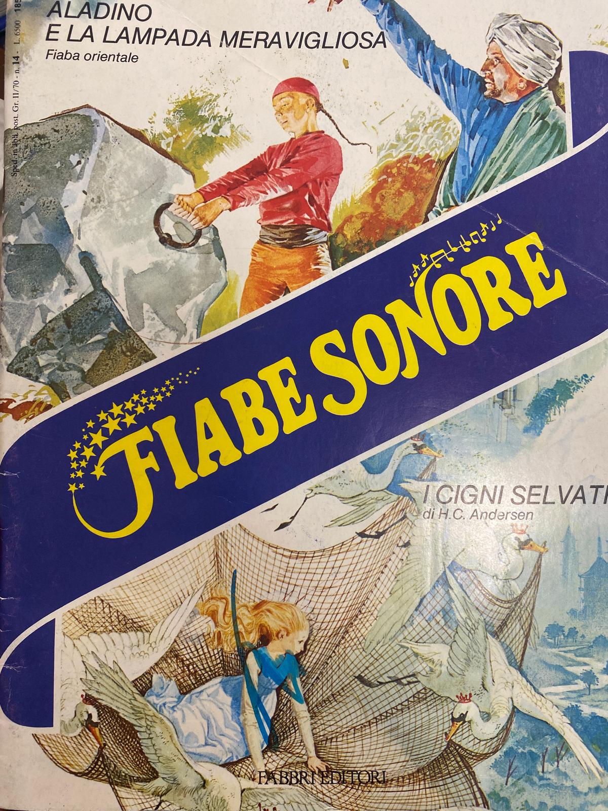 Aladino e la lampada meravigliosa/ I cigni selvatici