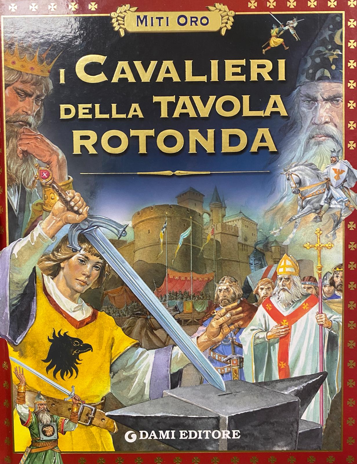 I cavalieri della Tavola Rotonda