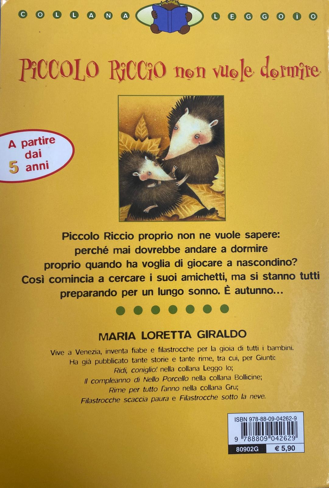 Piccolo Riccio non vuole dormire — verso