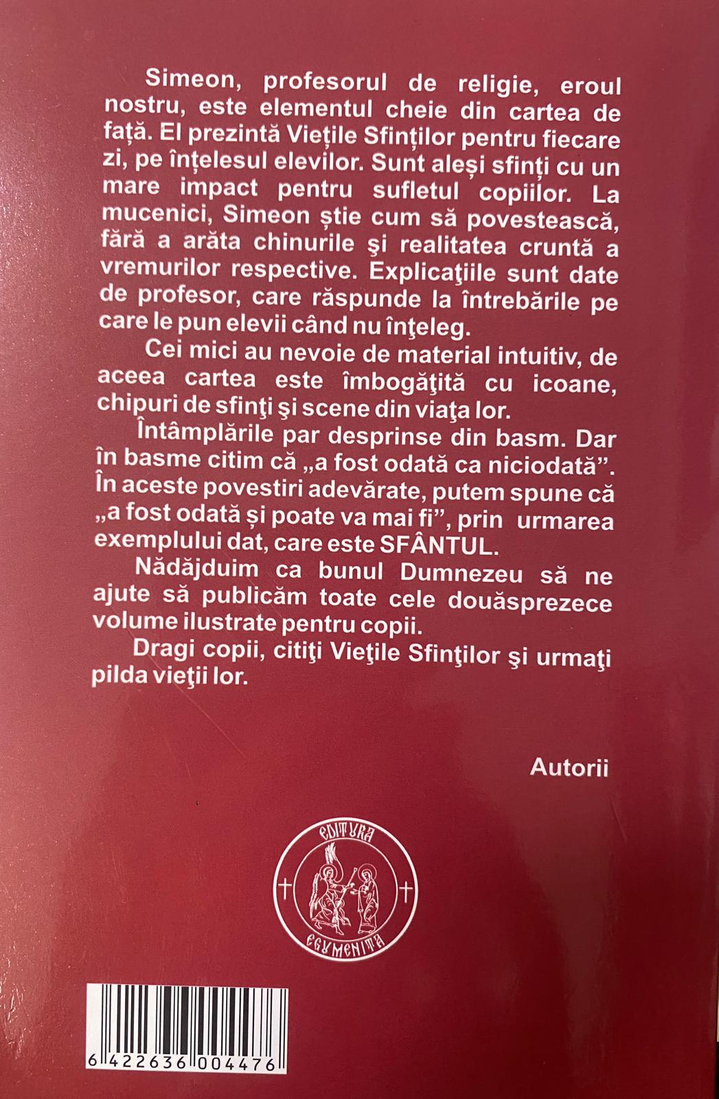 A fost odată și poate va mai fi: povestiri ilustrate din viețile sfinților - VOL . II - Luna Octombrie — verso